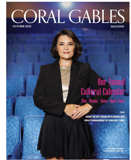 Coral Gables Magazine_October 2025 The Wealth Issue